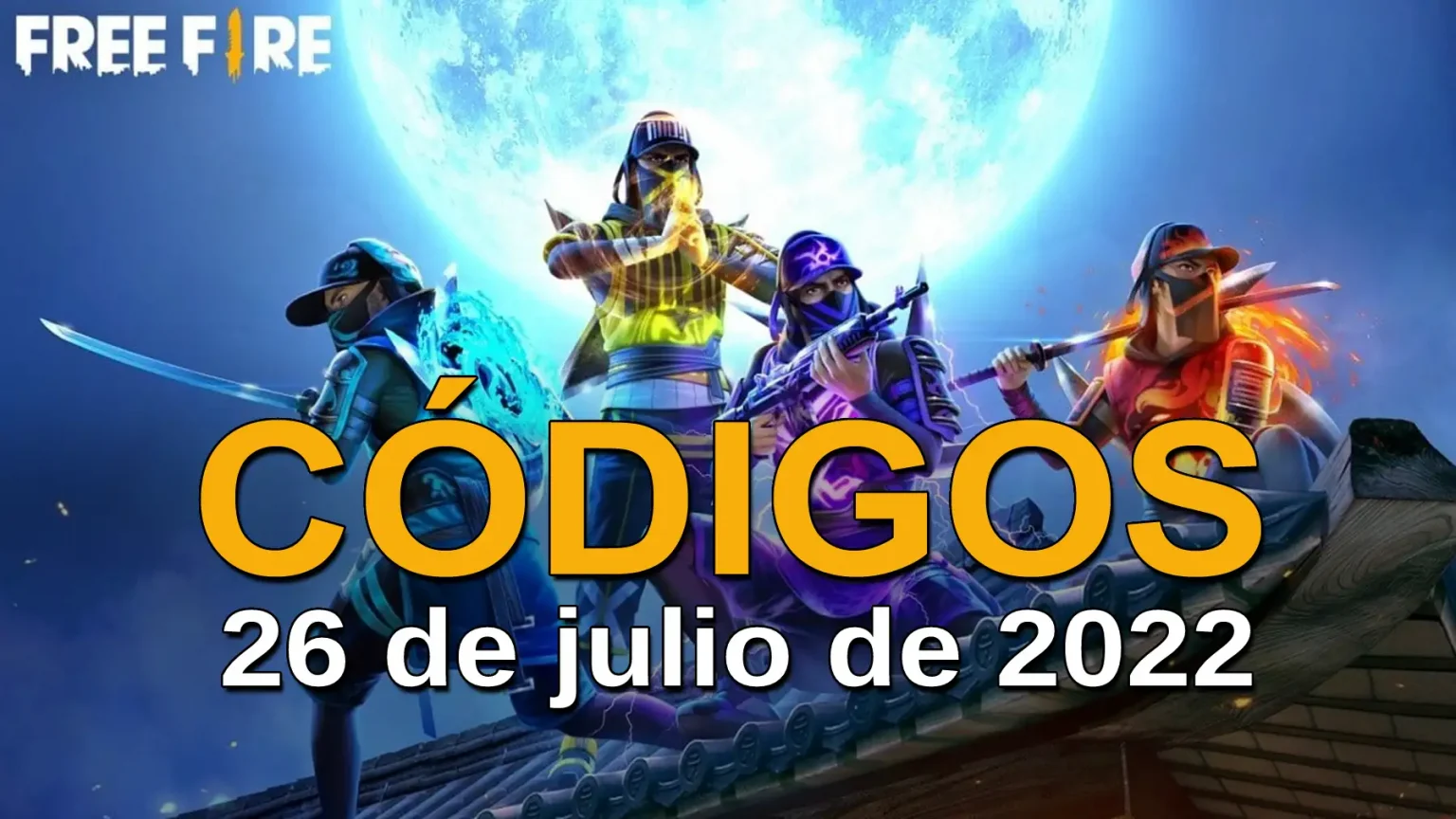 free fire códigos 26 julio 2022
